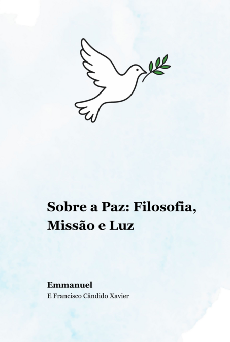 Capa do livro Sobre a Paz: Filosofia, Missão e Luz